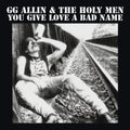 You Give Love A Bad Name