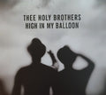 High In My Balloon