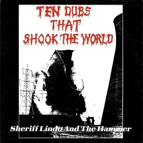 Ten Dubs That Shook The World