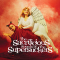 The Sacrilicious Sounds Of The Supersuckers
