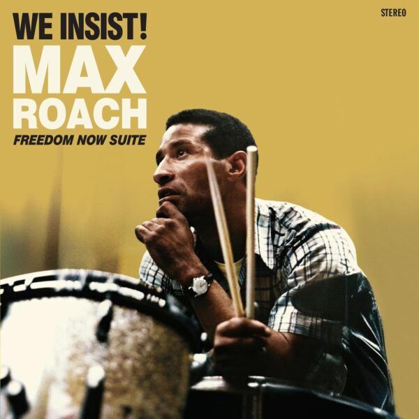 We Insist! Freedom Now Suite