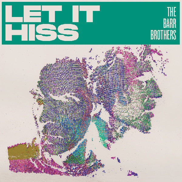 Let It Hiss