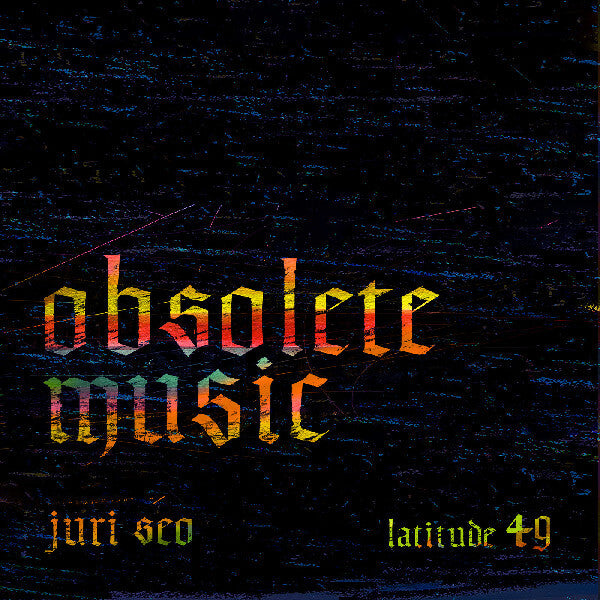 OBSOLETE MUSIC