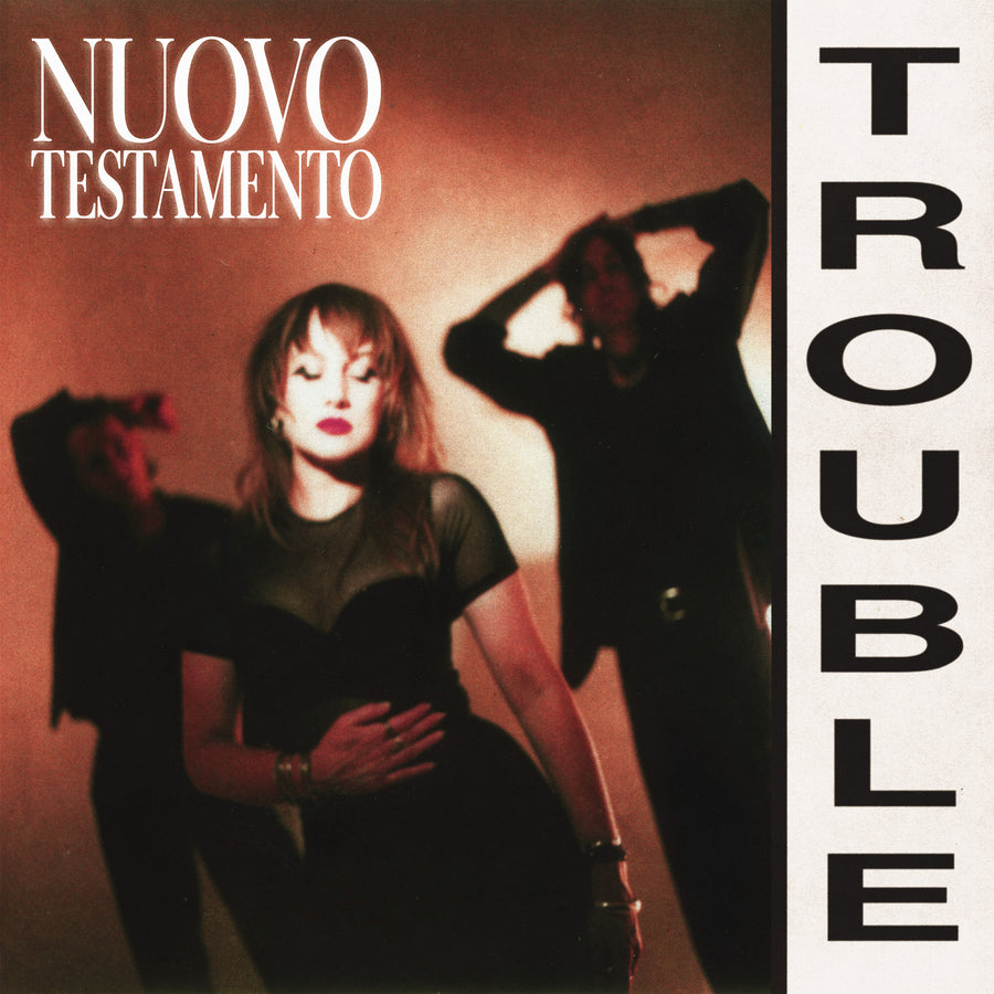 Trouble