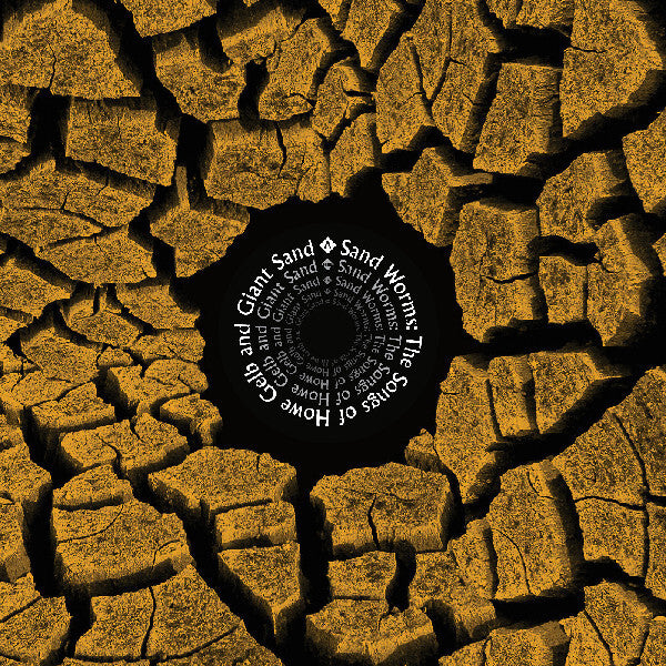 Sand Worms (The Songs of Howe Gelb and Giant Sand) (Various Artists)