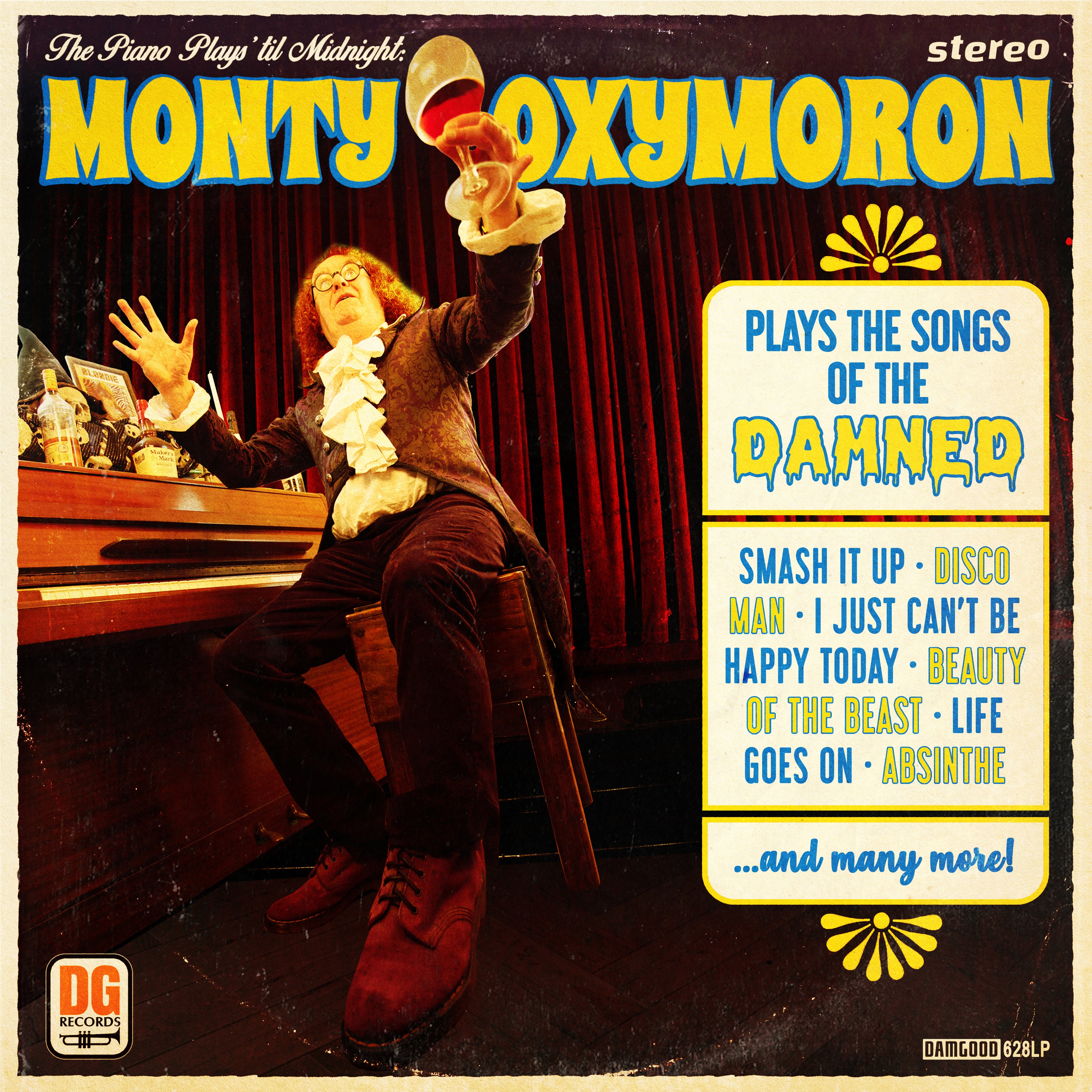The Piano Plays 'Til Midnight: Monty Oxymoron Plays The Songs Of The Damned