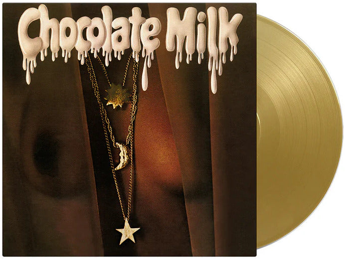 Chocolate Milk - Limited 180-Gram Gold Colored Vinyl