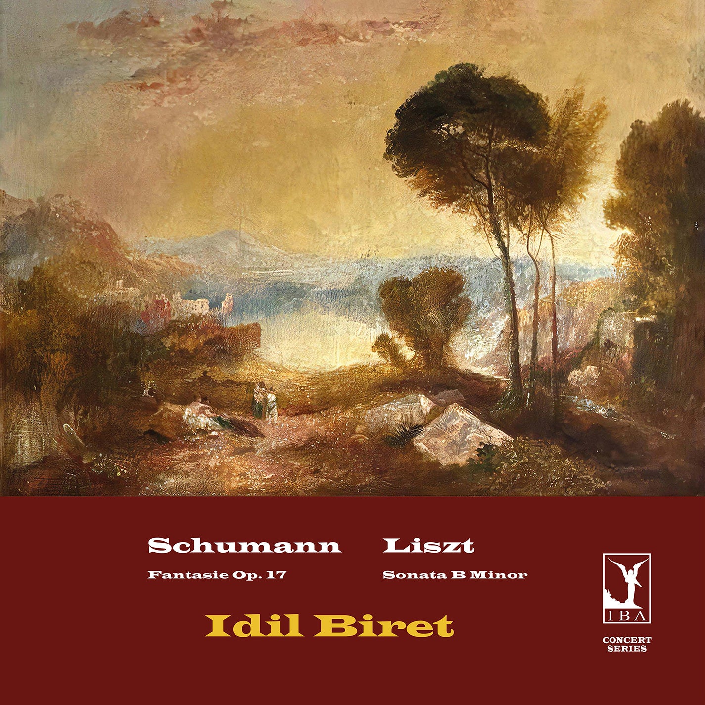 SCHUMANN: FANTASIE LISZT: SON IN B MINOR