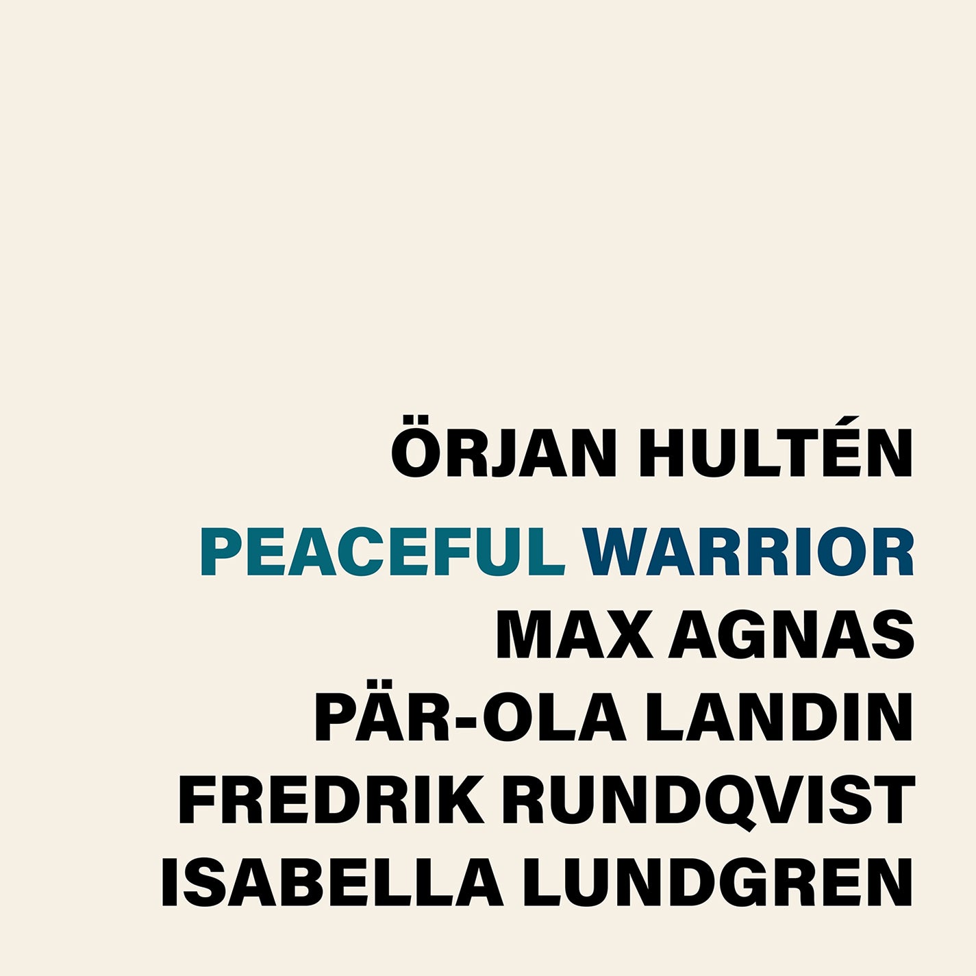 Peaceful warrior