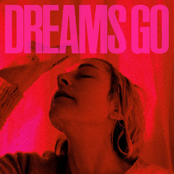 Dreams Go