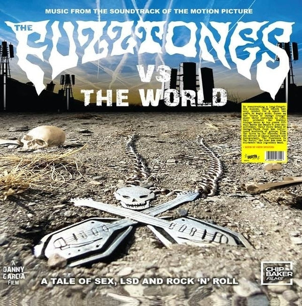 The Fuzztones Vs The World (Music From The Soundtrack Of The Motion Picture)