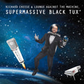 Supermassive Black Tux