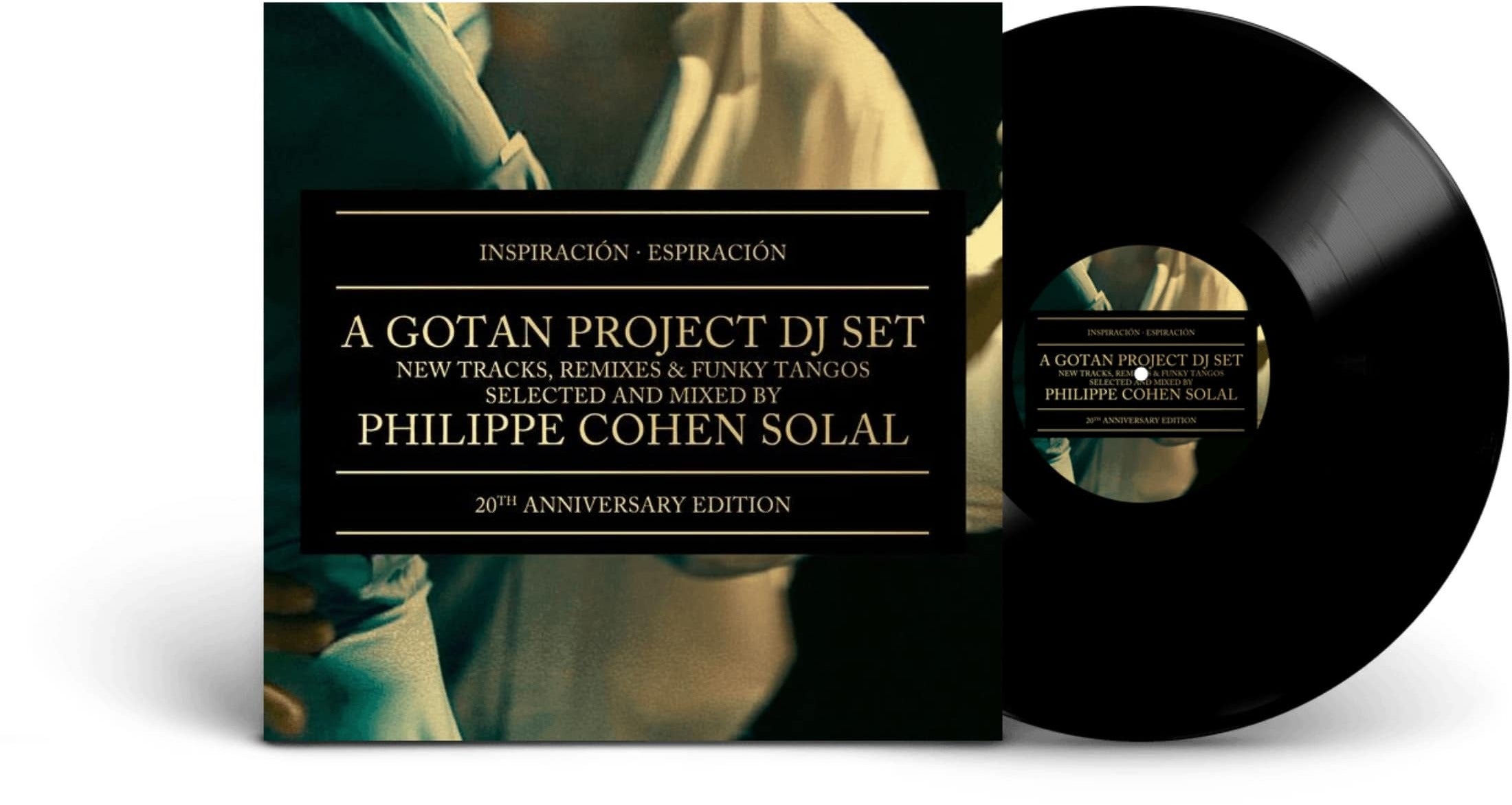 Inspiración - Espiración (A Gotan Project Selection) (20th Anniversary Edition)