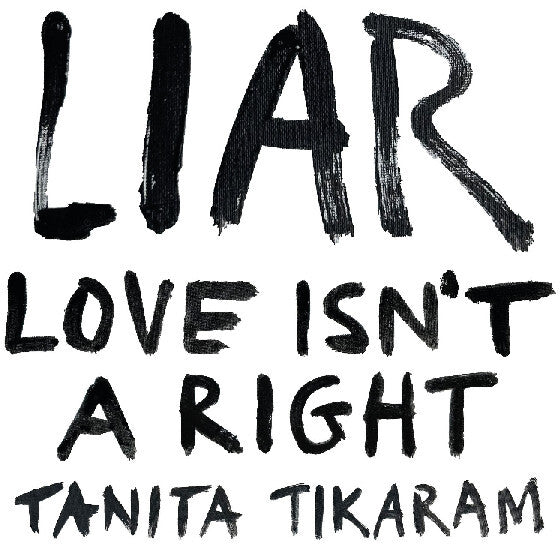 LIAR (Love Isn't A Right)