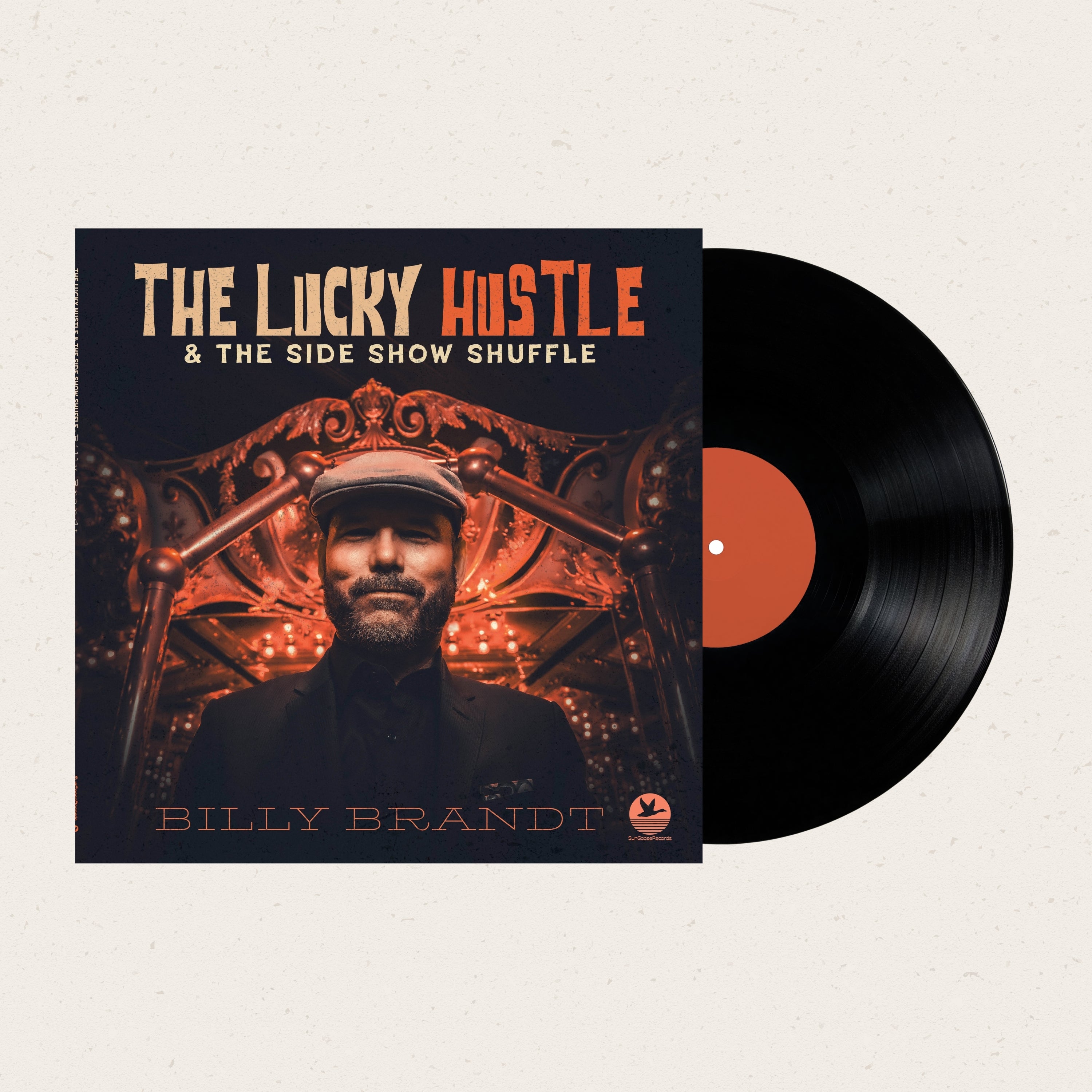 The Lucky Hustle & the Side Show Shuffle