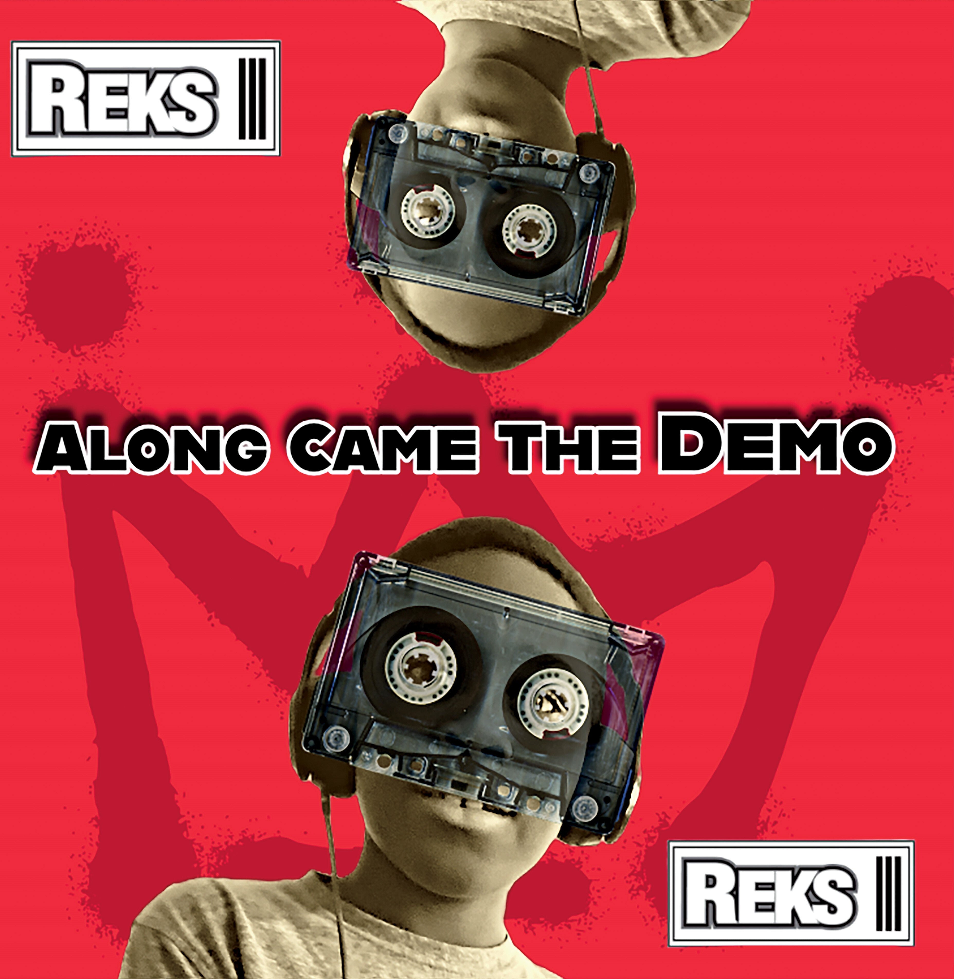 Along Came The Demo