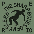 The Sharp Bones of My Sleep