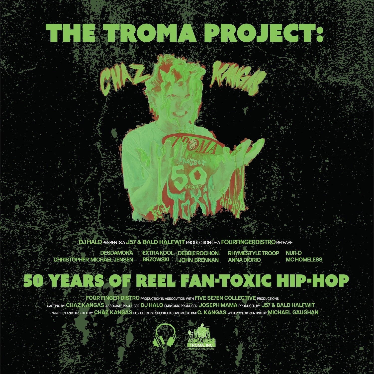 The Troma Project: 50 Years of Reel Fan-Toxic Hip-Hop - Toxic Green