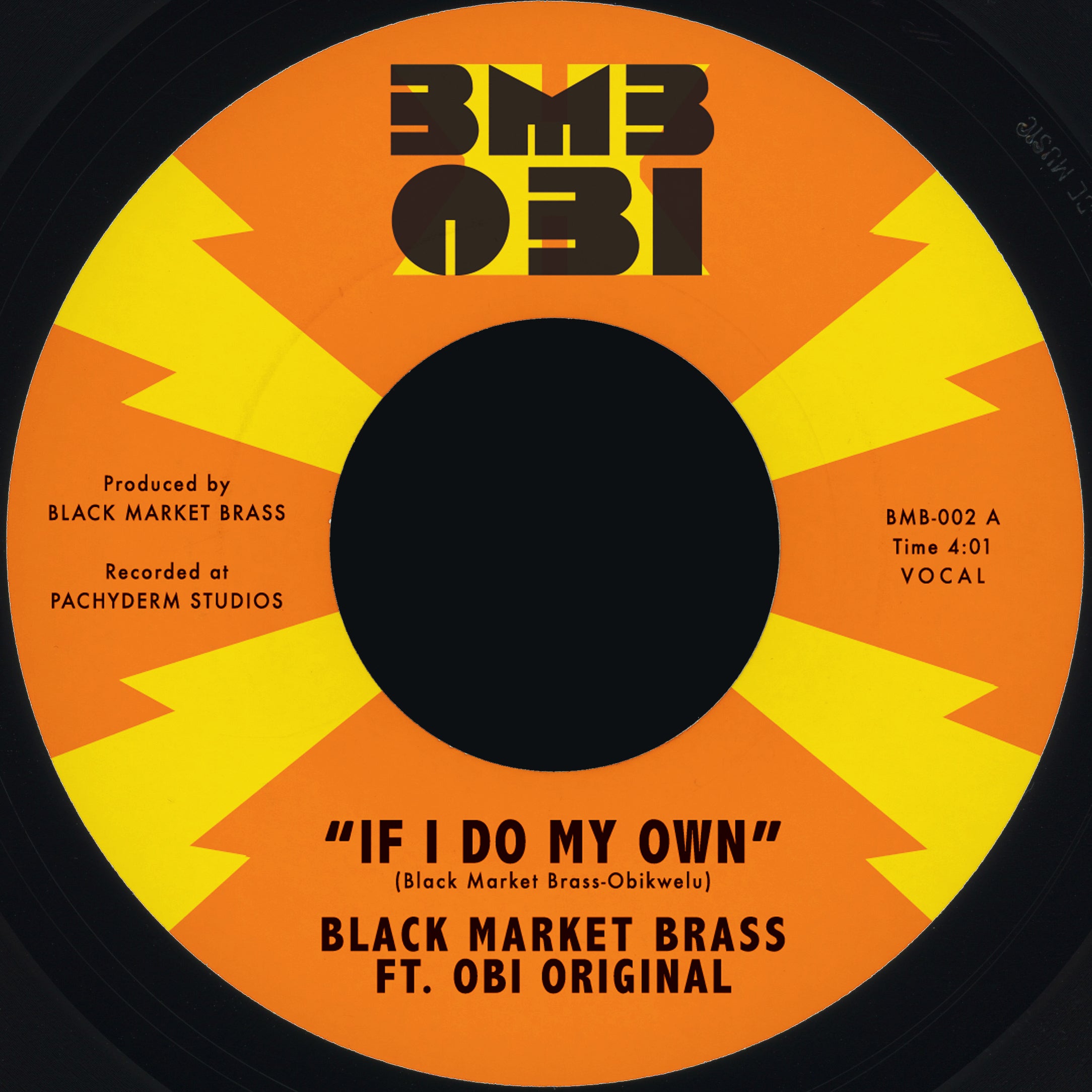 If I Do My Own / I No Be (Colonizer)