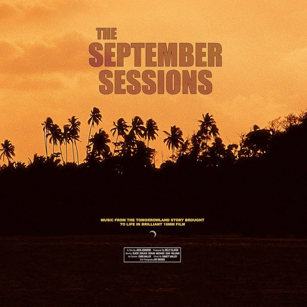 The September Sessions (Music From A Film By Jack Johnson) (Original Soundtrack)