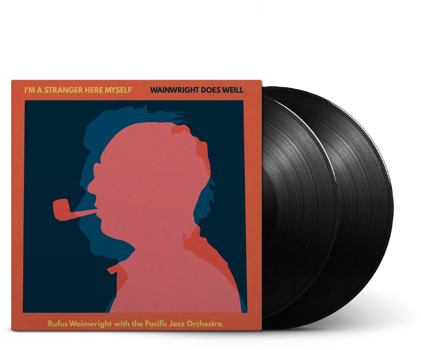 I'm A Stranger Here Myself: Wainwright Does Weill - Rufus Wainwright   With The Pacific Jazz Orchestra