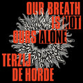 Our Breath Is Not Ours Alone