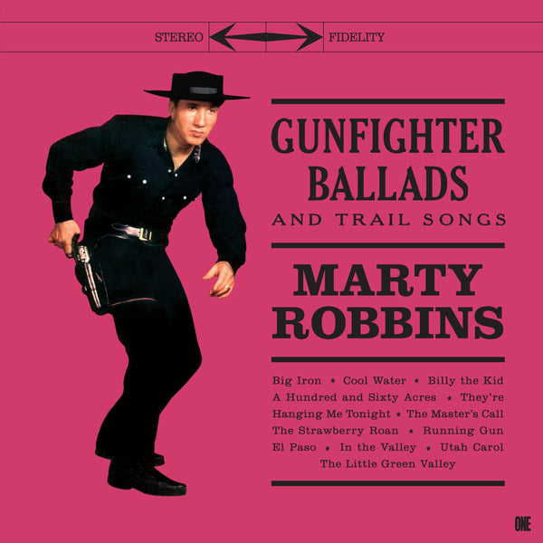Gunfighter Ballads & Trail Songs - Limited 180-Gram Vinyl with Bonus Tracks
