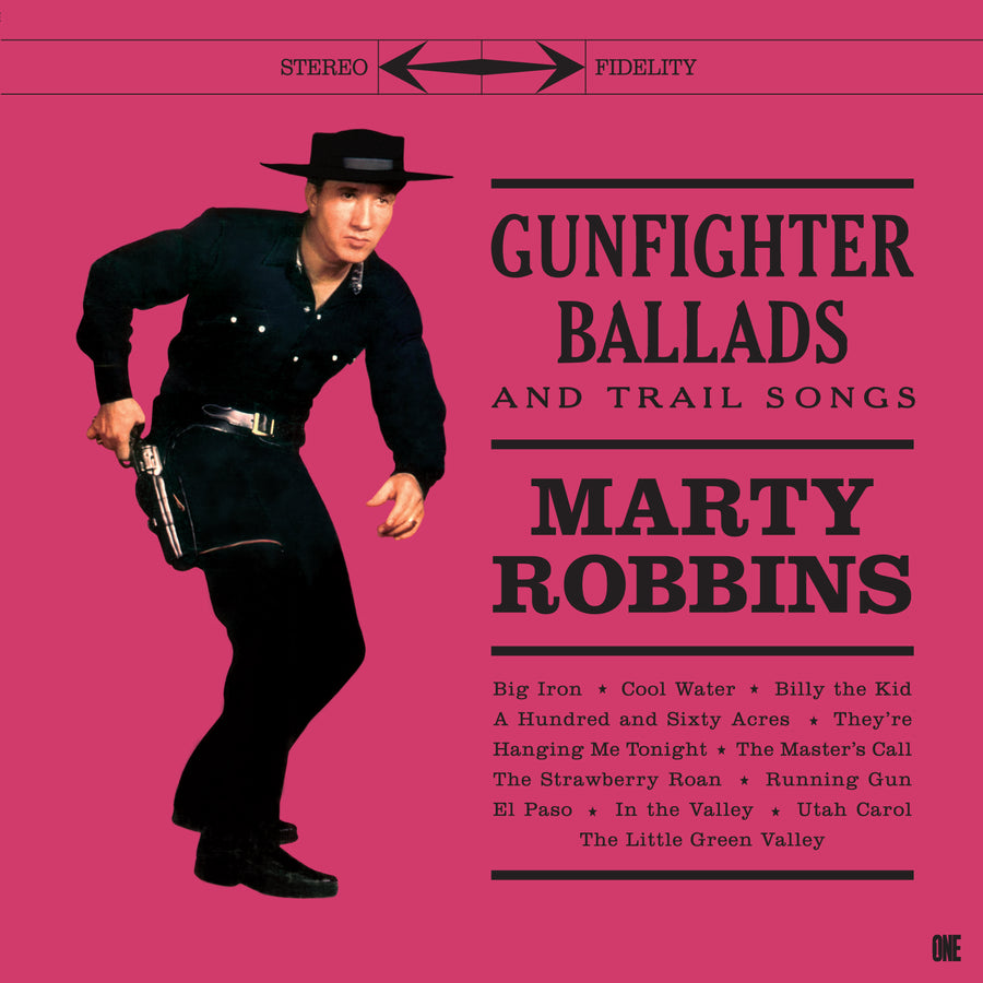 Gunfighter Ballads & Trail Songs - Limited 180-Gram Vinyl with Bonus Tracks