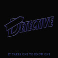 It Takes One to Know One - Purple