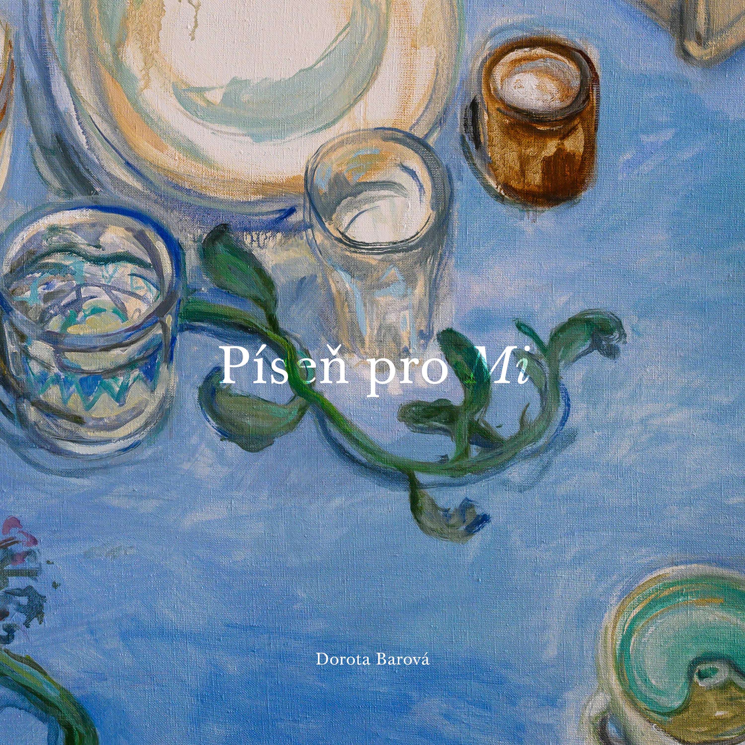 Dorota Barova - Pisen pro Mi