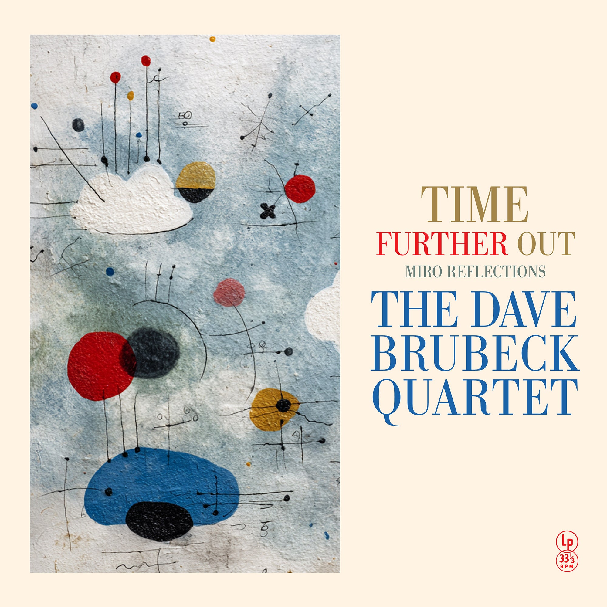 Time Further Out (Miro Reflections)