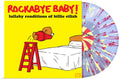 Rockabye Baby Lullaby Renditions of Billie Eilish