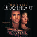 Braveheart (Original Soundtrack)