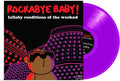 Rockabye Baby! Lullaby Renditions of The Weeknd