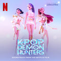 KPop Demon Hunters (La Bande Originale Du Film Netflix)