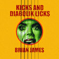 Kicks...And Diabolik Licks