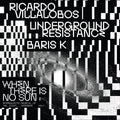 When There Is No Sun Vol. 2 / (Various Artists)