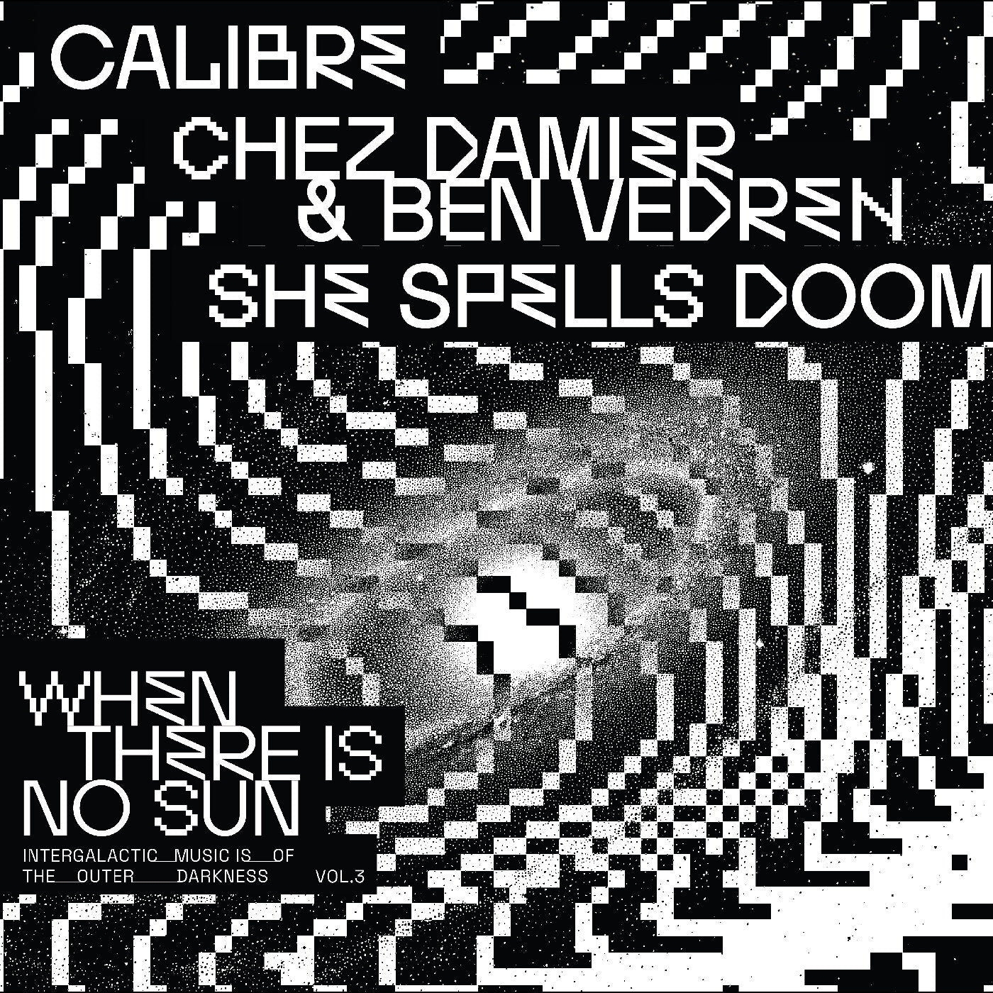 When There Is No Sun Vol. 3 / (Various Artists)