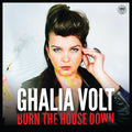 Burn the House Down