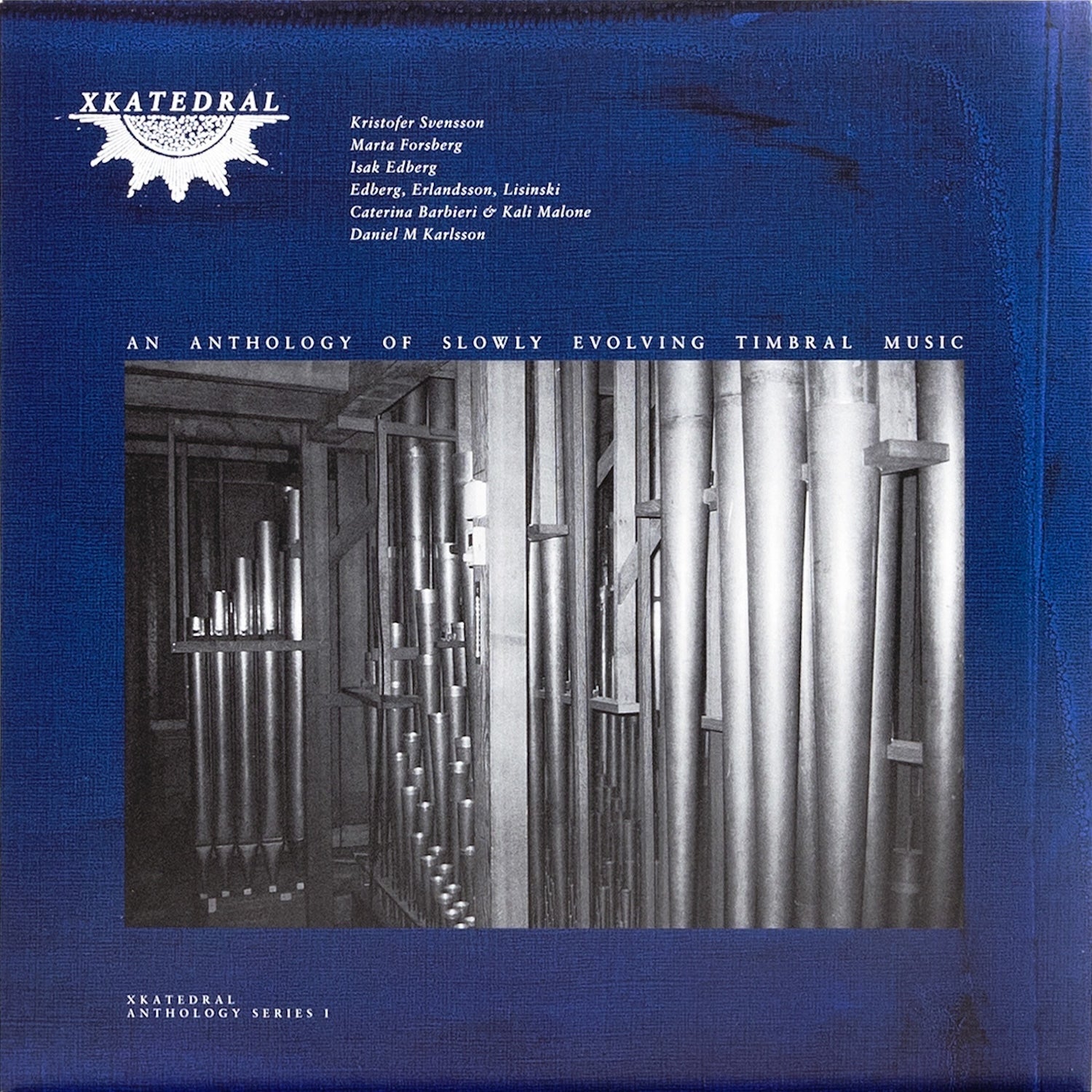 Xkatedral Anthology Series I (Various Artsists)