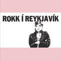 Rokk I Reykjavik - Pink