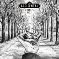 The Accidental