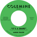 It's a Shame B/W the Fool - Green