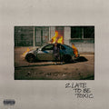 2 Late To Be Toxic - Orange