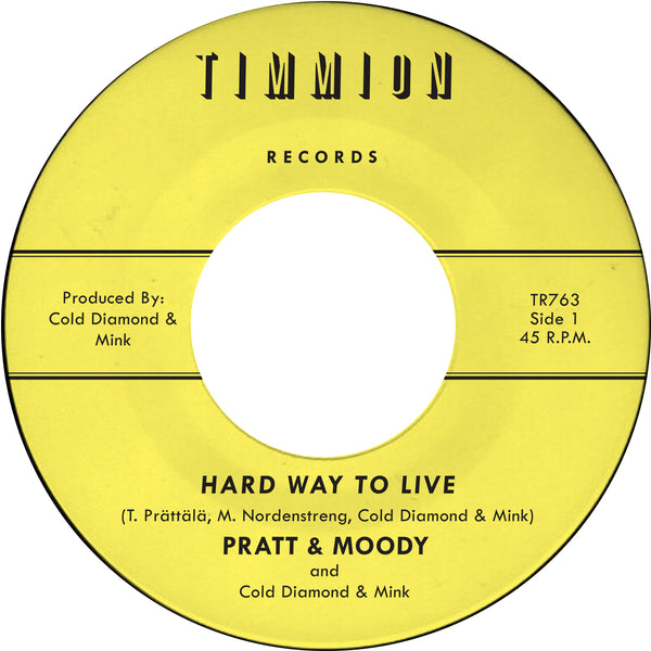 Hard Way to Live/You Bring Me Joy