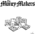 The Money Makers