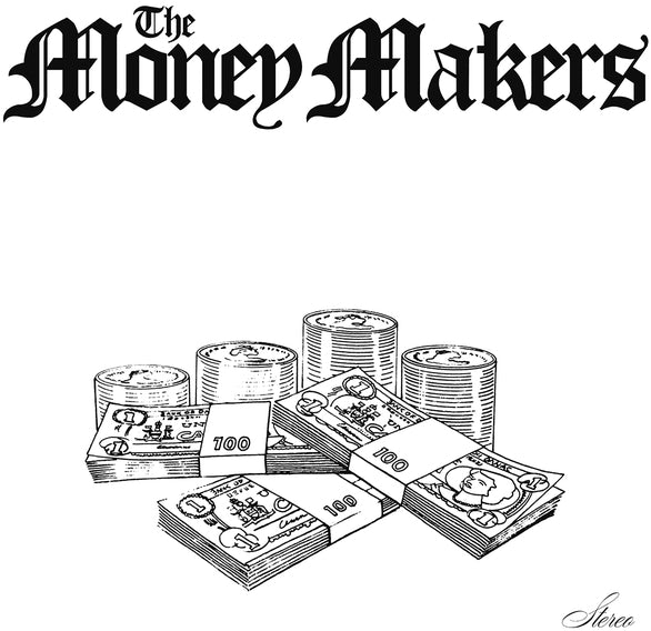 The Money Makers