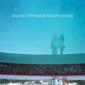 Strange Negotiations - Aqua Blue