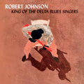 King Of The Delta Blues Singers - Limited 180-Gram Crystal Clear Vinyl with Bonus Tracks