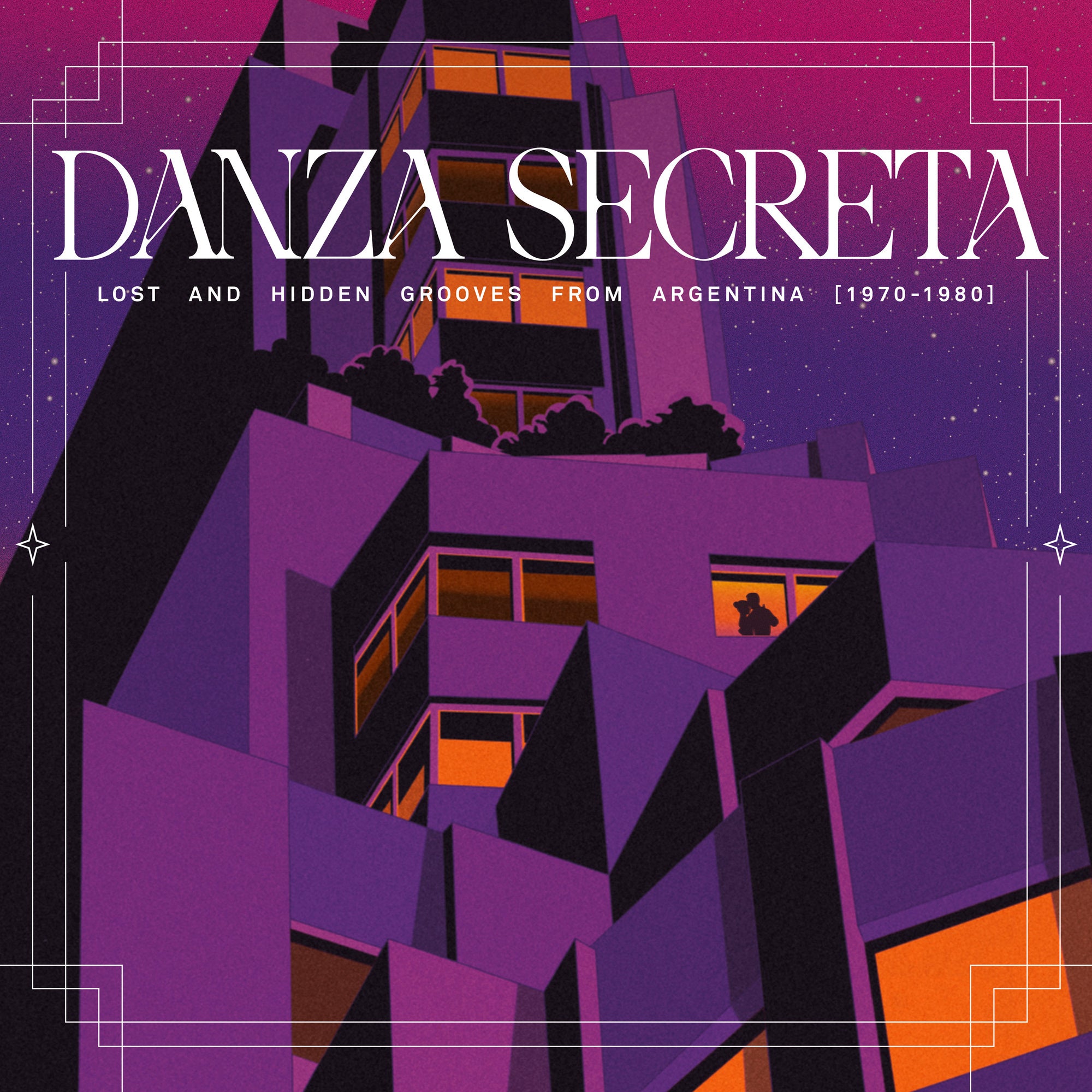 Danza Secreta: Lost And Hidden Grooves From Argentina (1970-1980)